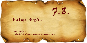 Fülöp Bogát névjegykártya
